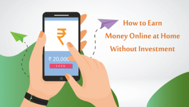 How to Earn Money from Home Without any investment